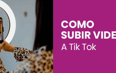 Cómo subir videos a Tik Tok