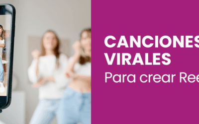 Canciones virales para crear Reels.
