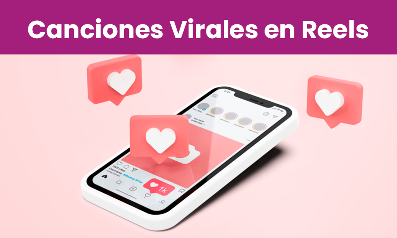 Canciones virales para crear Reels.