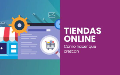 Cómo hacer crecer una tienda online