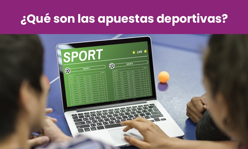 Qué son las apuestas deportivas