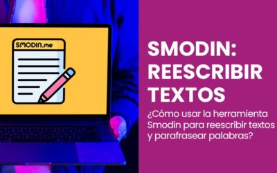 Smodin: La herramienta SEO para parafrasear y reescribir textos