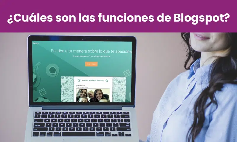 principales funciones de blogspot